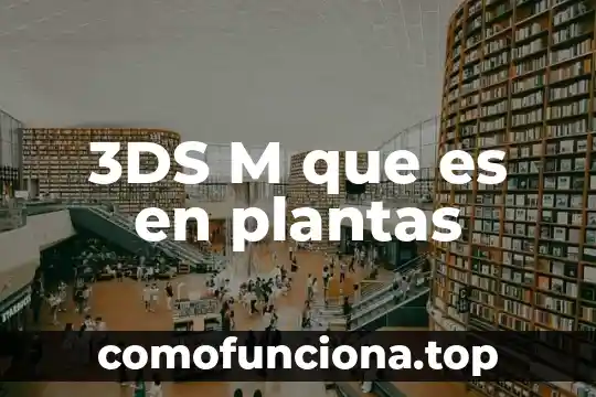 Qué es un inhibidor B en plantas 4 3DS M que es en plantas