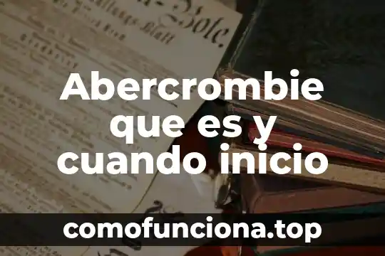 Cuando tienes duro la planta del pie que es 5 Abercrombie que es y cuando inicio