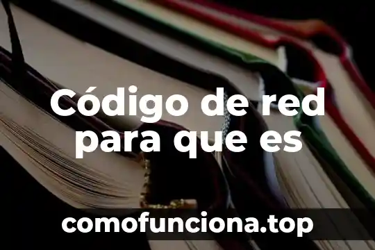 Qué es un código del teléfono 7 Código de red para que es