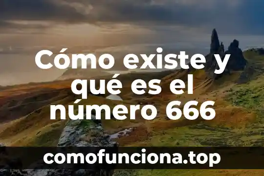 Que es el microscopio electronico mas avanzado que existe 5 Cómo existe y qué es el número 666