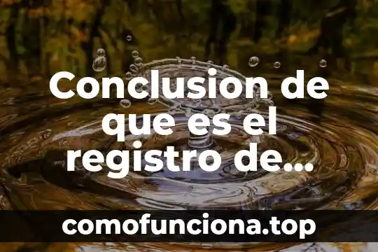 Qué es una conclusión de un cuento 8 Conclusion de que es el registro de marcas