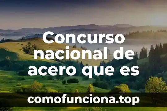 Que es un concurso real en derecho penal 5 Concurso nacional de acero que es