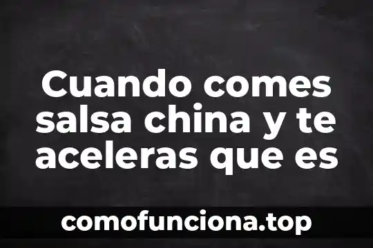 Cuando se dice que es relacion de proporcionalidad directa 4 Cuando comes salsa china y te aceleras que es