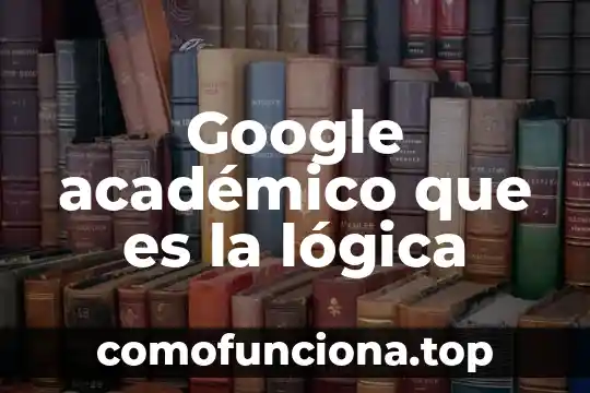 Qué es la energía potencial y cinética portal académico cch 3 Google académico que es la lógica