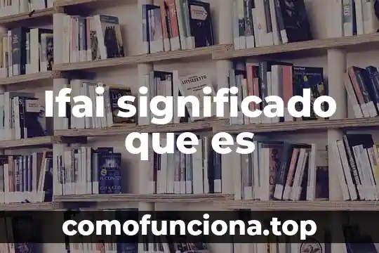 Qué es calesa significado 8 Ifai significado que es