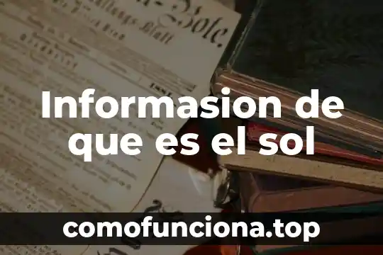 Vicop que es 6 Informasion de que es el sol