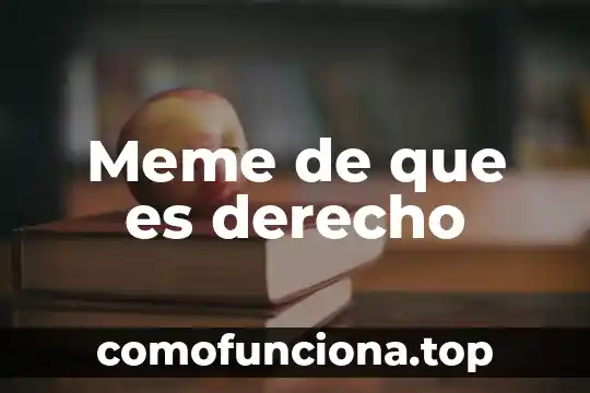 Que es el conocimiento cientifico de derecho 5 Meme de que es derecho