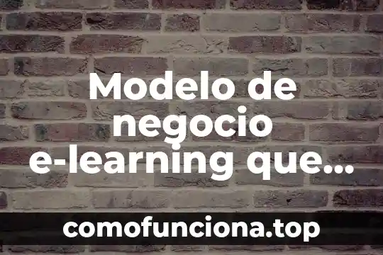 Modelo en espiral en programación que es la planificación 6 Modelo de negocio e-learning que es