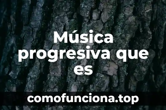 Qué es gigue en música 4 Música progresiva que es