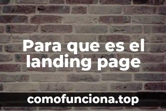 Que es landing page form 3 Para que es el landing page