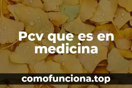Que es gastroclisis en medicina 8 Pcv que es en medicina