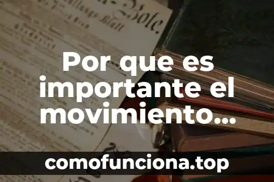 Que es lo que aprenden en el movimiento scout 8 Por que es importante el movimiento del cuerpo