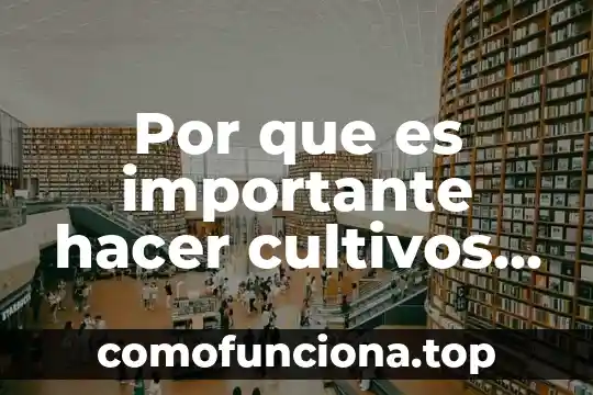 Por que es una figura importante stalin 7 Por que es importante hacer cultivos transgenicos