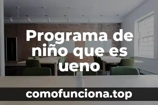 Que es un programa crakeado 7 Programa de niño que es ueno