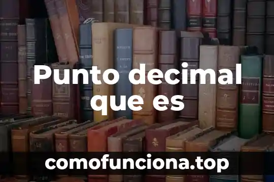 Qué es un número decimal periódico fracción mixta 4 Punto decimal que es