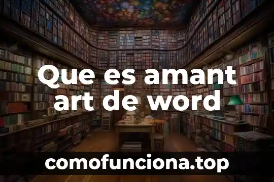 Que es un art book 4 Que es amant art de word