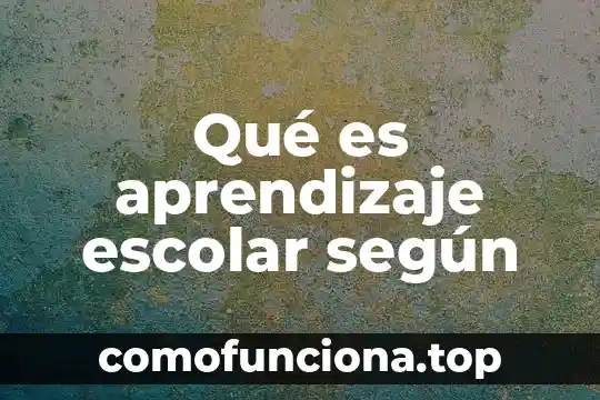 Que es la realidad segun la psicología social ensayos 4 Qué es aprendizaje escolar según
