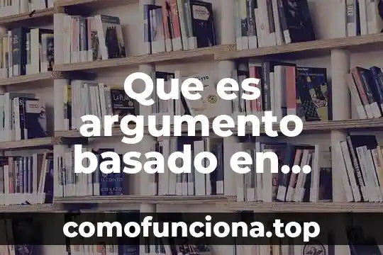 Que es el proceso basado en proceso programacion 5 Que es argumento basado en datos