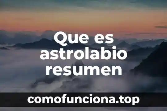 Que es el glasnost resumen 8 Que es astrolabio resumen