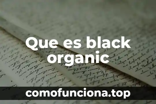 Que es leyes de herencia 5 Que es black organic