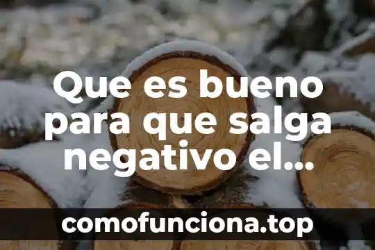Qué es un número positivo y negativo 7 Que es bueno para que salga negativo el dopin