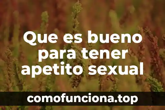 Jugo de noni para que es bueno 6 Que es bueno para tener apetito sexual