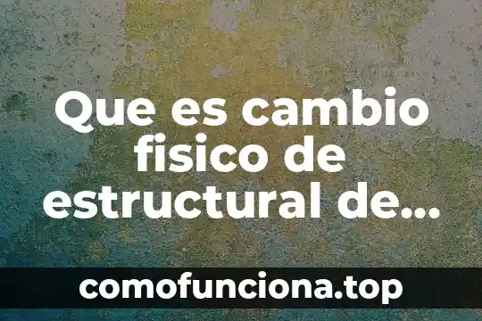 Que es el tipo de cambio nominal 6 Que es cambio fisico de estructural de un pais