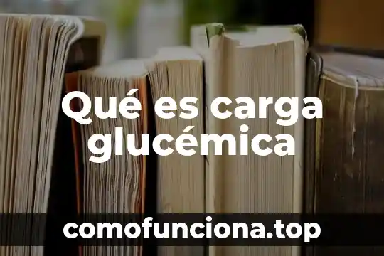 Que es sociedad filosoficamente 8 Qué es carga glucémica