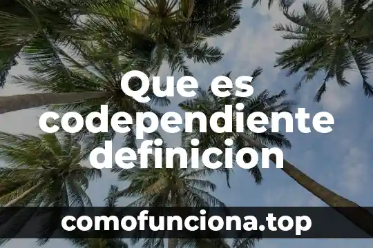 Qué es un percance definición 5 Que es codependiente definicion