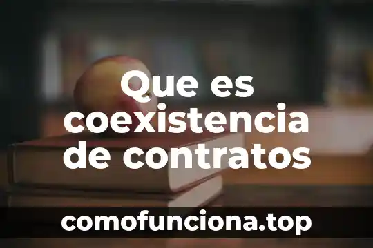 Que es la sexualidad del amor 5 Que es coexistencia de contratos