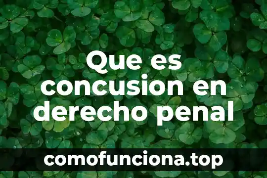 Que es la cajita de información 6 Que es concusion en derecho penal