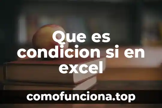 Qué es música asturiana 8 Que es condicion si en excel
