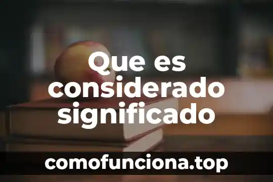 Qué es controvertir la prueba 3 Que es considerado significado