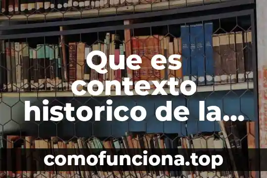 Qué es la banda en música 4 Que es contexto historico de la musica