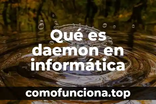 Que significa o que es un multipexados en informatica 7 Qué es daemon en informática
