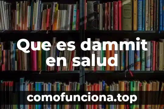 Que es planmetria en la salud 3 Que es dammit en salud