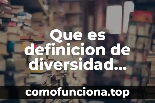 Que es el arte renacentista definicion 7 Que es definicion de diversidad cultural
