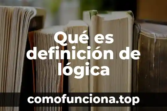 Qué es la cepal definición 4 Qué es definición de lógica