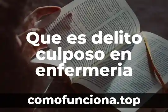 Qué es septicemia en enfermería 4 Que es delito culposo en enfermeria