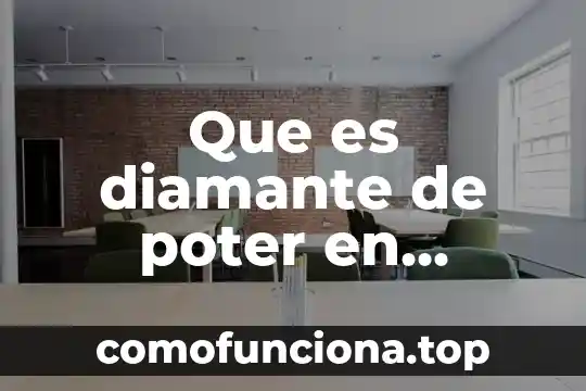 Que es un diamante pluvial arquitectura 5 Que es diamante de poter en marketing
