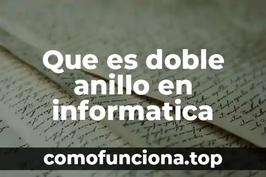 Anillo q cambia de color que es cada color 4 Que es doble anillo en informatica