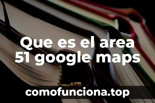Investigar que es un area funcional de una empresa 5 Que es el area 51 google maps