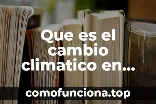 Que es futuro simple en ingles y español 4 Que es el cambio climatico en español y ingles