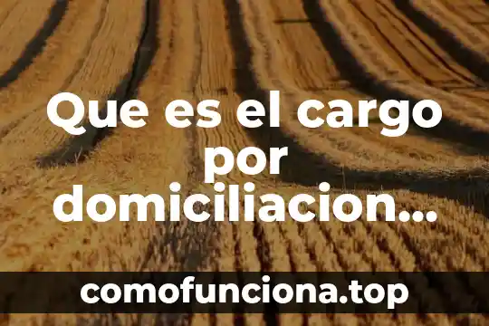 Qué es el número azteca en información 8 Que es el cargo por domiciliacion banco azteca