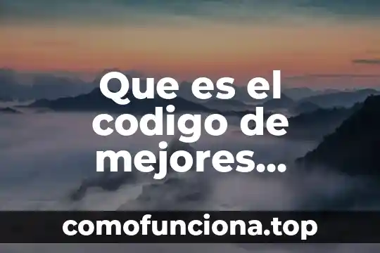 Que es la conciencia resumen 6 Que es el codigo de mejores practicas corporativas resumen