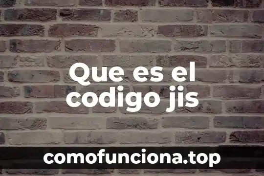 Qué es un código del teléfono 5 Que es el codigo jis