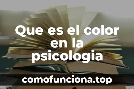 Que es la euforia en psicologia 8 Que es el color en la psicologia
