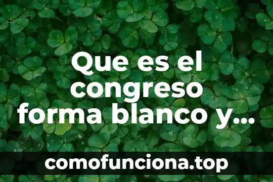 Que es el relieve de contenentalidad y como se forma 7 Que es el congreso forma blanco y negro