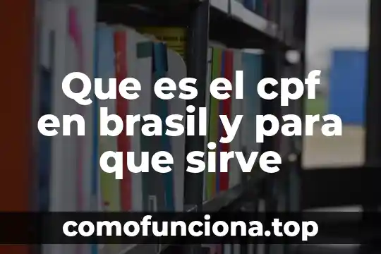 Qué es la dobutamina y para qué sirve 4 Que es el cpf en brasil y para que sirve