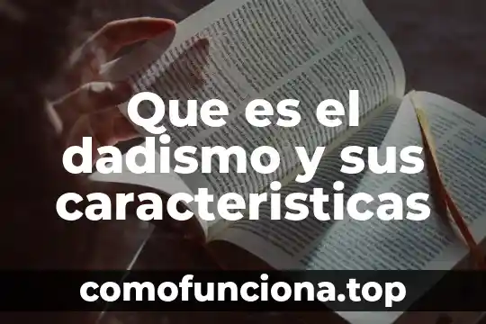 Que es una opl en la industria ejemplos 5 Que es el dadismo y sus caracteristicas